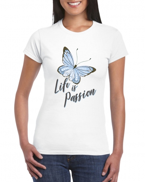 T-Shirt -Life is passion-